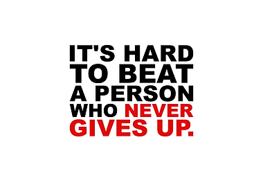 Person Who Never Gives Up