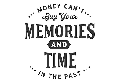 your Memories and Time