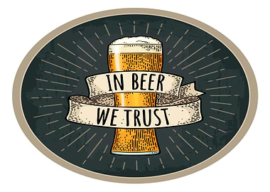 In Beer We Trust