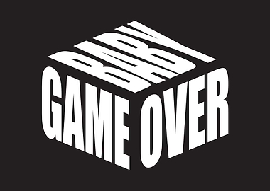 Game Over Baby