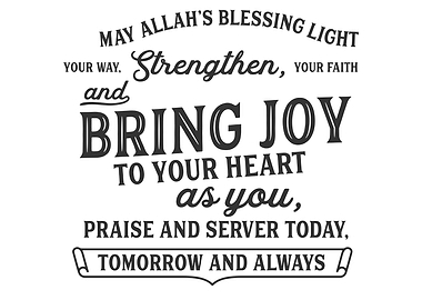 may Allahs blessing light