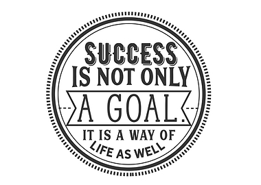 success is not only a goal