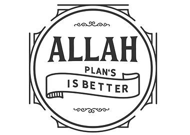 Allah plans is better