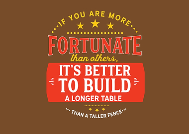 If you are more fortunate