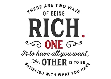 two ways of being rich