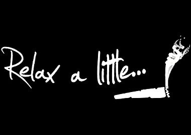 Relax A Little