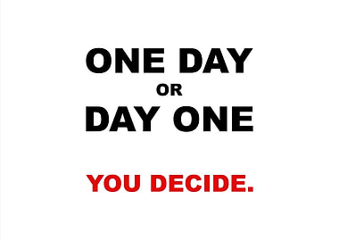 One Day Or Day One