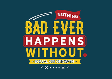 nothing bad ever happens