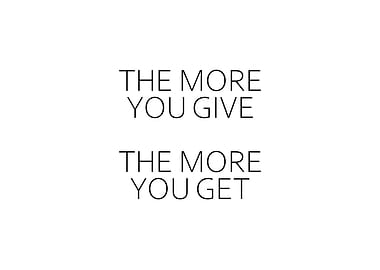 The More You Give
