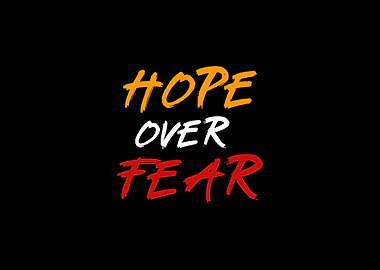 Hope Over Fear
