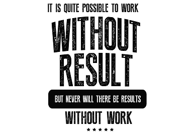 work without results
