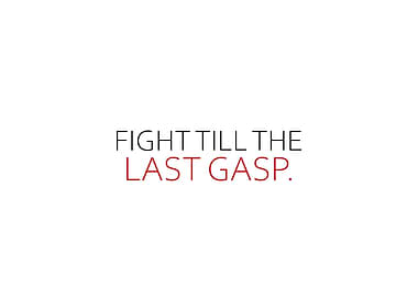 Fight Till The Last Gasp