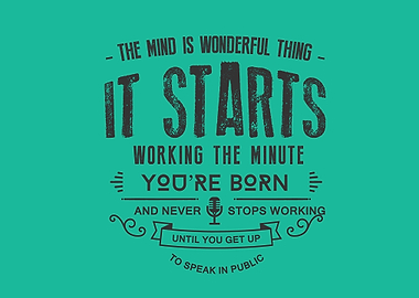 the mind is wonderful