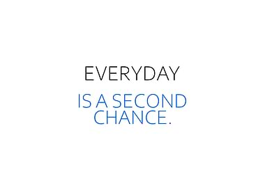 Everyday A Second Chance
