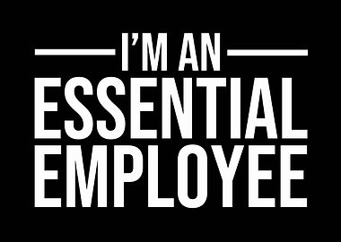 Essential Employee