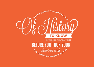 the importance of history