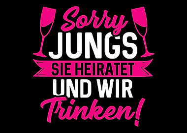 Sorry Jungs Sie heiratet F