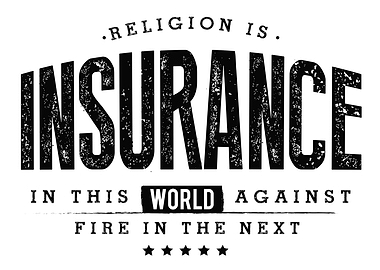 religion is insurance