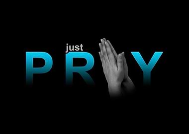 Just Pray