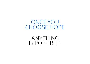 Anything Is Possible