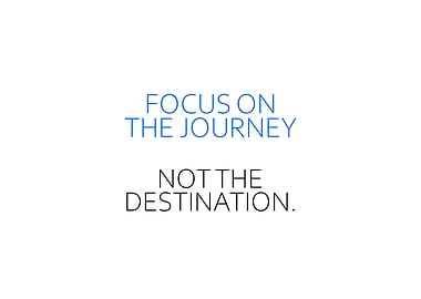 Focus On The Journey