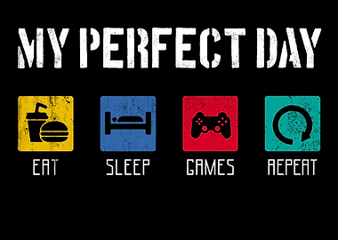 Perfect day for gamers