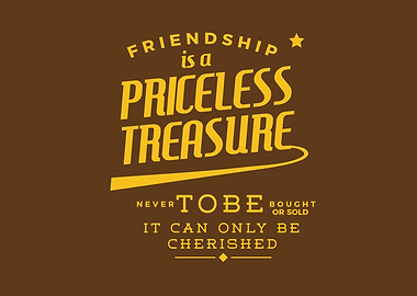 Friendship is a priceless