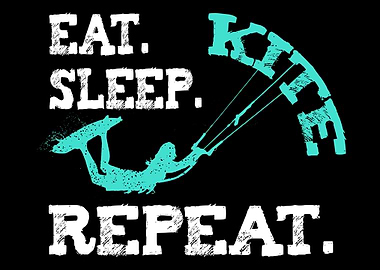 Eat Sleep Kite