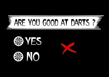 Sarcastic Darts Saying