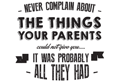 never complain about