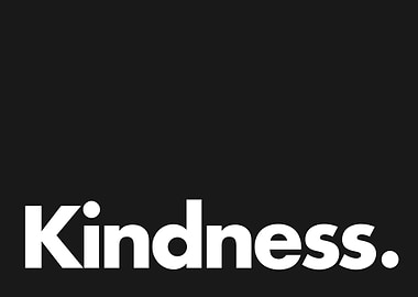 Kindness inspirational art