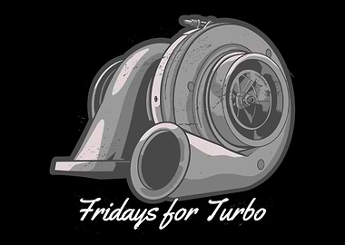Fridays for Turbo