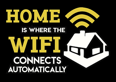 Home Is Where The Wifi Con
