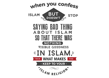 when you confess islam