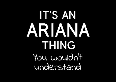Its an Ariana Thing