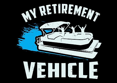 My Retirement Vehicle Is A