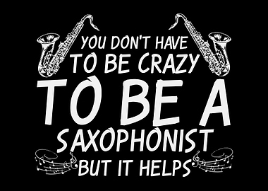 Saxophonist Quote Musician