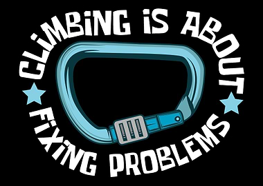 Climbing Is About Fixing P