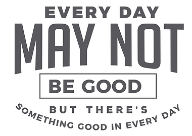good in every day