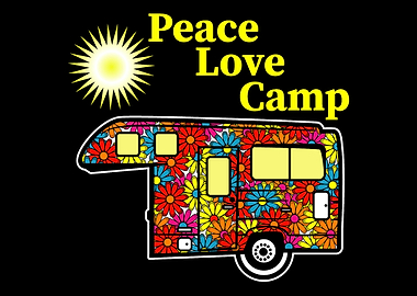 Peace Love Camp Camper And