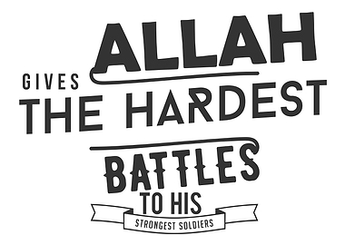 Allah gives the hardest