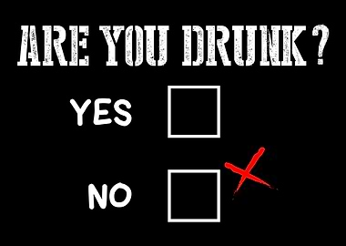 Are You Drunk Sarcastic Al