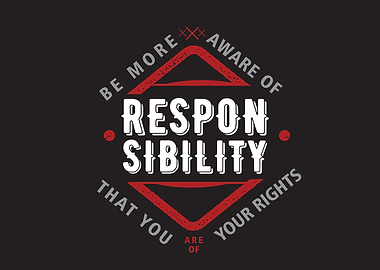 aware of responsibility