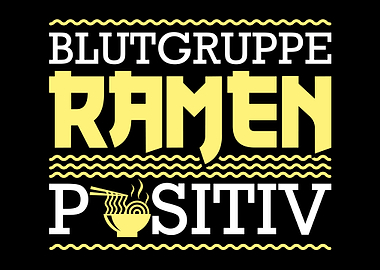 Blutgruppe Ramen Positiv