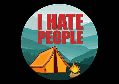 I Hate People Camper Campe