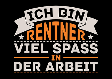 Ich Bin Rentner
