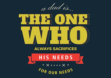 a dad is the one