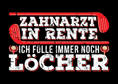 Zahnarzt In Rente Golf