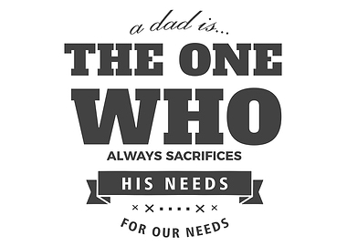 a dad is the one who