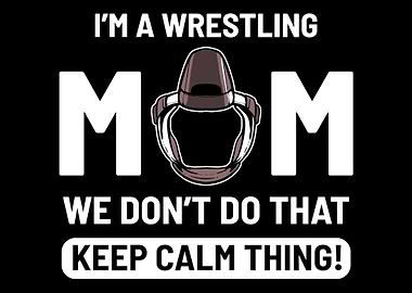 Wrestling mum Wrestling Mo
